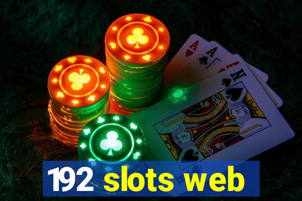 192 slots web